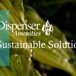 What can Dispenser Amenities do for you